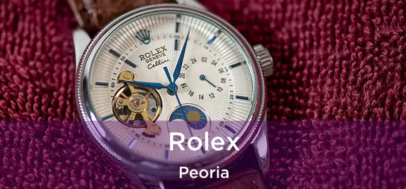 Rolex Peoria